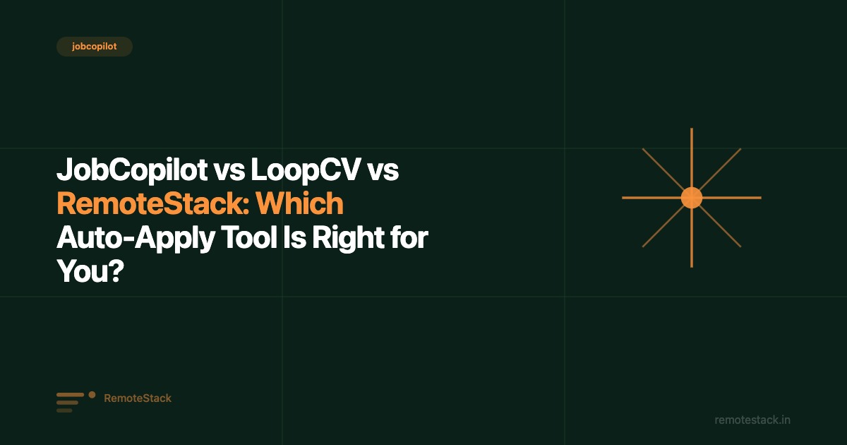 JobCopilot vs LoopCV vs RemoteStack: Which Auto-Apply Tool Is Right for You?