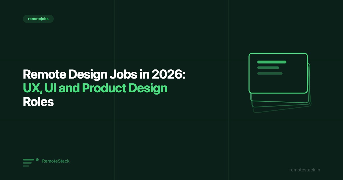 Remote Design Jobs in 2026: UX, UI and Product Design Roles