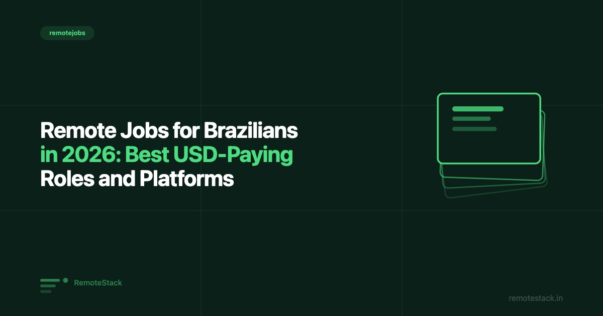 Remote Jobs for Brazilians in 2026: Best USD-Paying Roles and Platforms