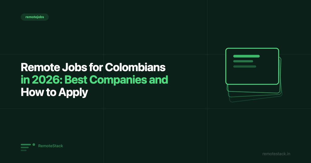 Remote Jobs for Colombians in 2026: Best Companies and How to Apply