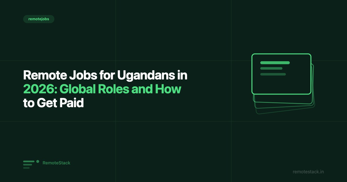 Remote Jobs for Ugandans in 2026: Global Roles and How to Get Paid