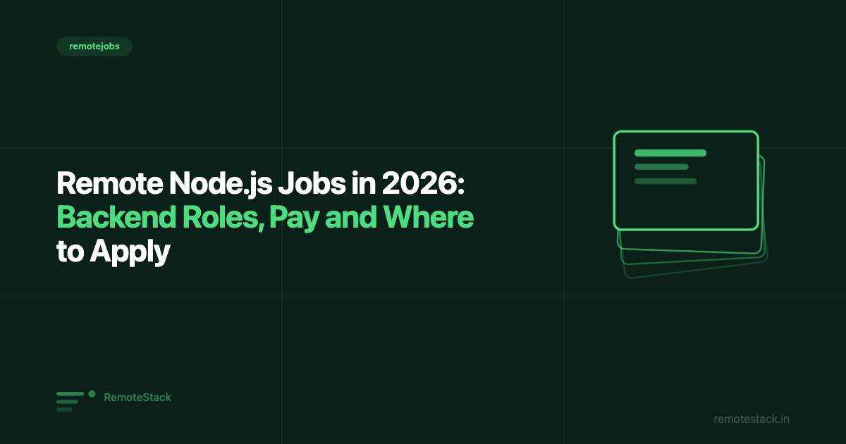 Remote Node.js Jobs in 2026: Backend Roles, Pay and Where to Apply